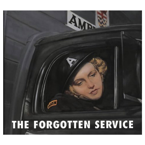Forgotten Service Auxiliary Ambulance Station 39 (Hardcover)