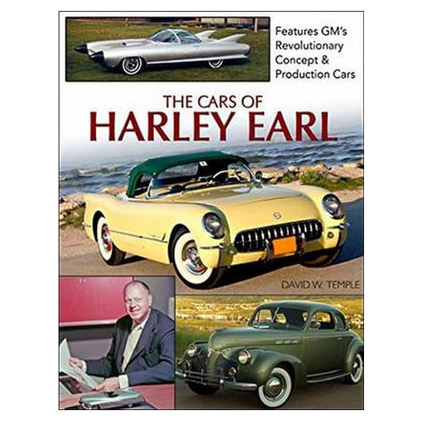 The Cars of Harley Earl (Hardcover)
