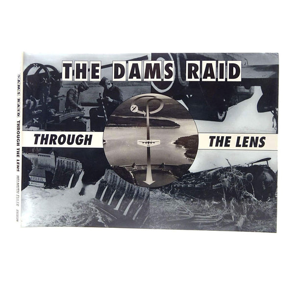 The Dams Raid Through the Lens (Hardcover)