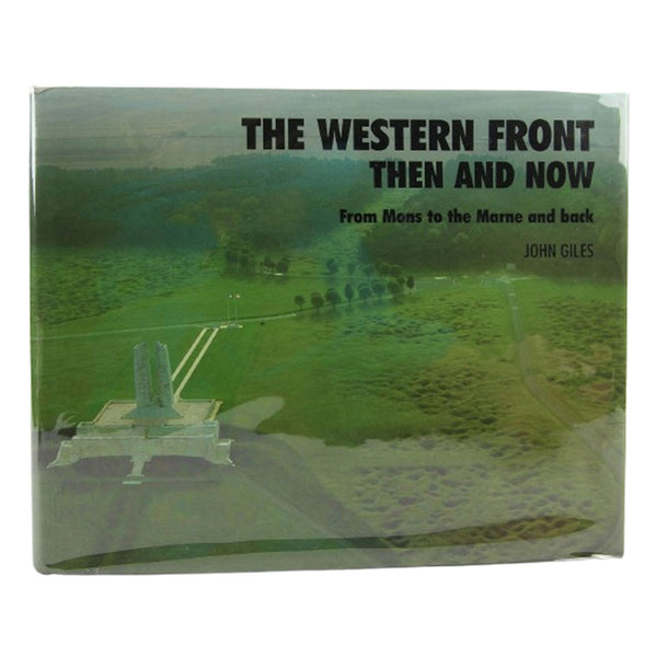 The Western Front: Then and Now (Hardcover)