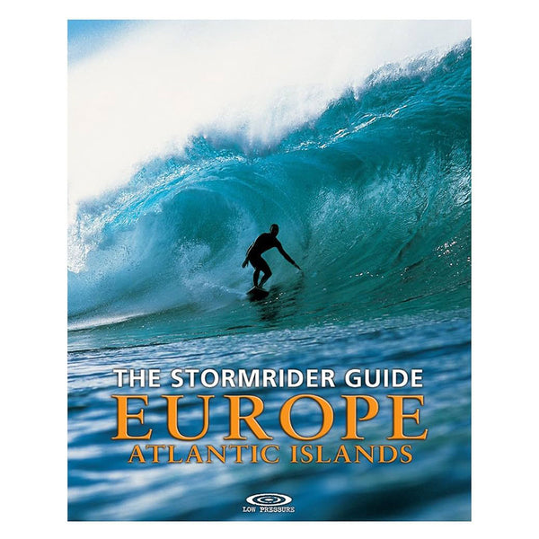 The Stormrider Guide: Europe Atlantic Islands (Softcover)
