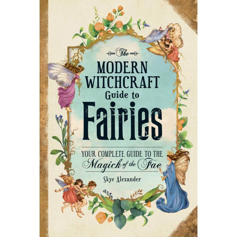 Modern Witchcraft Guide to Fairies Book