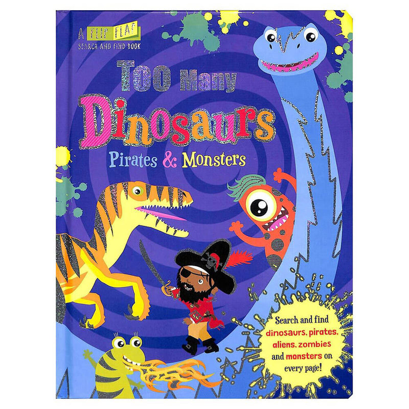 Too Many Dinosaurs, Pirates & Monsters Picture Book