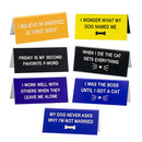 Say What Desk Sign Small