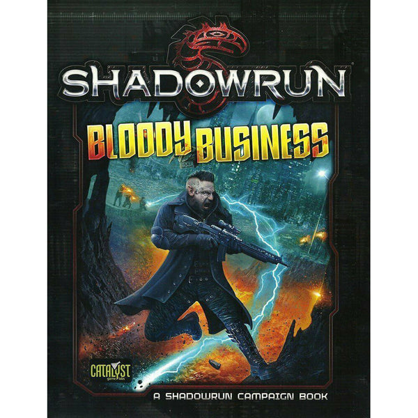 Shadowrun Bloody Business Roleplaying Game